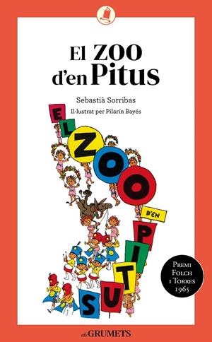 ZOO D'EN PITUS, EL | 9788424675721 | SORRIBAS, SEBASTIÀ