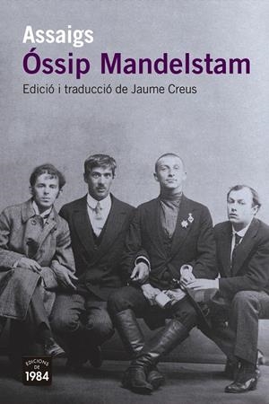 ASSAIGS (MANDELSTAM) | 9788418858994 | MANDELSTAM, ÓSSIP / CREUS, JAUME (ED.)