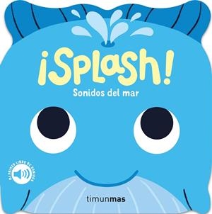 ¡SPLASH! SONIDOS DEL MAR (CAST) | 9788408297796 | DALL'AVA, CAROLINE