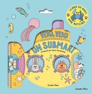 VEIG, VEIG. UN SUBMARÍ (CAT) | 9788413899572 | FLORSDEFUM, ANNA
