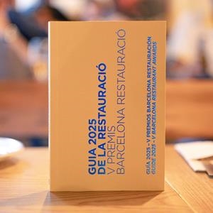 GUIA 2025 DE LA RESTAURACIÓ - V PREMIS BARCELONA RESTAURACIÓ (CAT/CAST/ANG) | 9788491566366 | AA.VV.