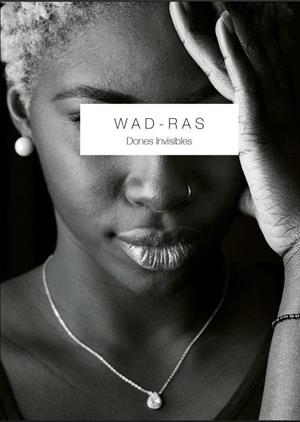 WAD-RAS. DONES INVISIBLES | 9788412038736 | AA.VV.