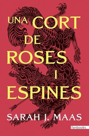 CORT DE ROSES I ESPINES, UNA | 9788410028517 | MAAS, SARAH J.