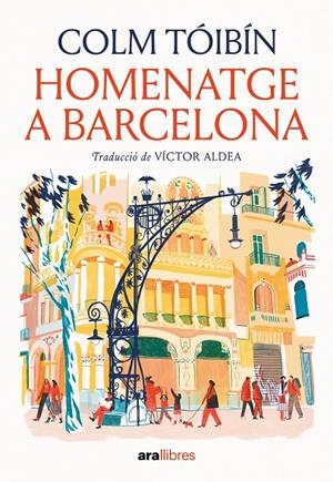 HOMENATGE A BARCELONA (CAT) | 9788411731508 | TÓIBÍN, COLM