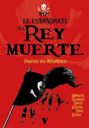 BAJO EL ESTANDARTE DEL REY MUERTE (CAST) | 9788410344563 | REDIKER, MARCUS / LESTER, DAVID / BUHLE, PAUL