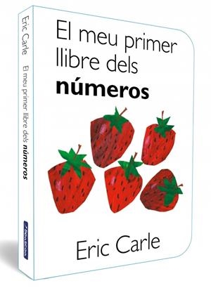 MEU PRIMER LLIBRE DELS NÚMEROS, EL (CAT) | 9788448870522 | CARLE, ERIC