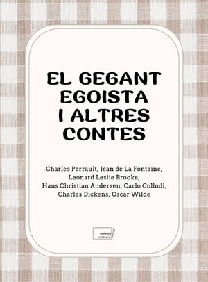 GEGANT EGOISTA I ALTRES CONTES, EL | 9788419888549 | AA.VV.