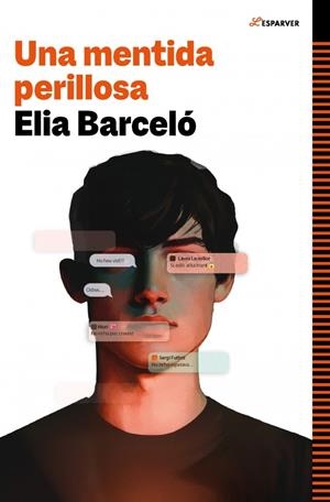 MENTIDA PERILLOSA, UNA (CAT) | 9788410190894 | BARCELÓ, ELIA