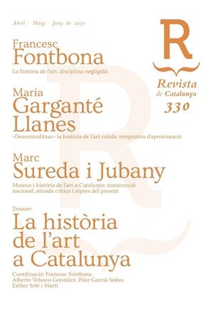REVISTA DE CATALUNYA 330 (ABRIL-MAIG-JUNY 2025) | RDCAT330 | AAVV