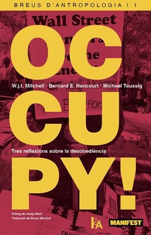 OCCUPY! | 9791387872298 | HANCOURT, BERNARD E. / MITCHELL, W.J.T. / TAUSSIG, MICHAEL