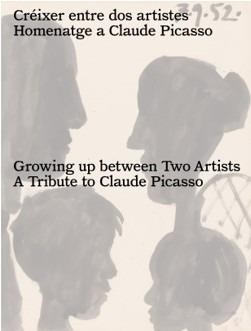 CRÈIXER ENTRE DOS ARTISTES. HOMENATGE A CLAUDE PICASSO (CAT/ANG) | 9791399077308 | PICASSO, PALOMA