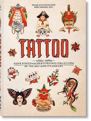 TATTOO. 1730S-1970S. | 9783836593595 | SCHIFFMACHER, HENK
