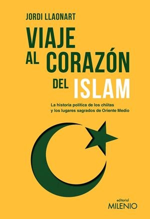 VIAJE AL CORAZÓN DEL ISLAM (CAST) | 9788419884916 | LLAONART, JORDI
