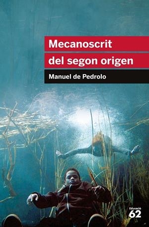 MECANOSCRIT DEL SEGON ORIGEN | 9788415192879 | PEDROLO, MANUEL DE