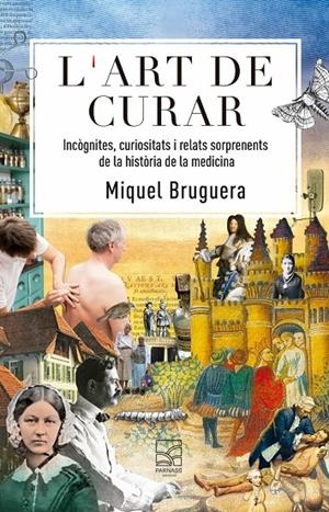 ART DE CURAR, L' | 9788412844764 | BRUGUERA, MIQUEL
