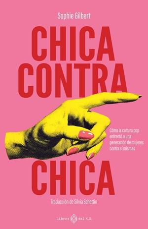CHICA CONTRA CHICA (CAST) | 9791387839109 | GILBERT, SOPHIE
