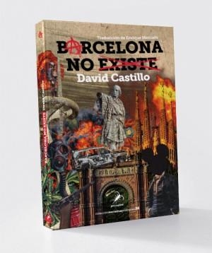 BARCELONA NO EXISTE | 9791399038910 | CASTILLO, DAVID
