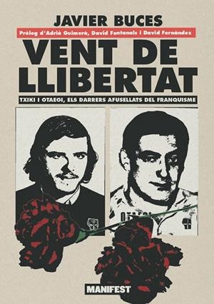 VENT DE LLIBERTAT | 9791387872694 | BUCES, JAVIER
