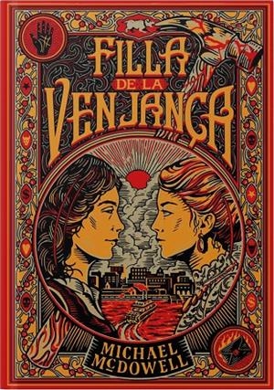 FILLA DE LA VENJANÇA (CAT) | 9788410323827 | MCDOWELL, MICHAEL