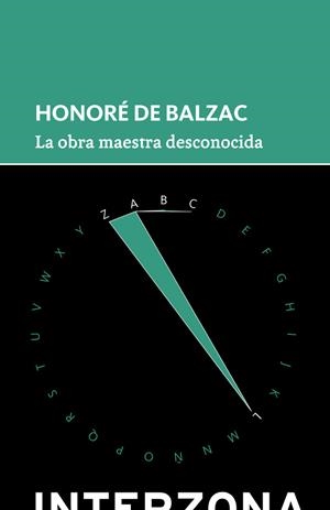 OBRA MAESTRA DESCONOCIDA, LA | 9789873874659 | BALZAC, HONORÉ DE