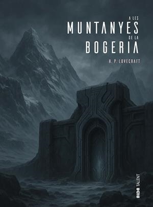 A LES MUNTANYES DE LA BOGERIA | 9788410123304 | LOVECRAFT, H.P.