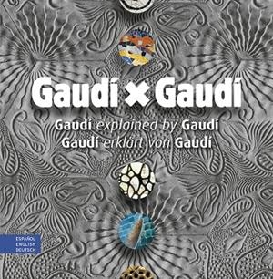 GAUDÍ × GAUDÍ (CAST-ANG-AL) | 9788410127760 | A.A.V.V.