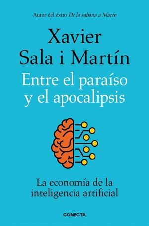 ENTRE EL PARAÍSO Y EL APOCALIPSIS (CAST) | 9788418053177 | SALA I MARTÍN, XAVIER