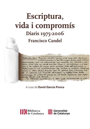 ESCRIPTURA, VIDA I COMPROMÍS | 9788410393882 | CANDEL, FRANCISCO