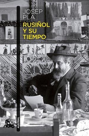 RUSIÑOL Y SU TIEMPO | 9788423368877 | PLA, JOSEP