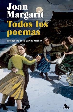 TODOS LOS POEMAS (JOAN MARGARIT) | 9788408314226 | MARGARIT, JOAN