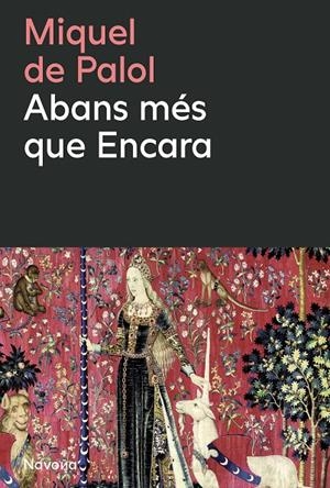 ABANS MÉS QUE ENCARA | 9788410180659 | PALOL, MIQUEL DE