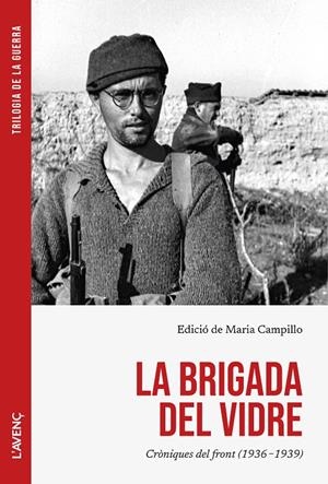 BRIGADA DEL VIDRE, LA | 9788418680625 | AAVV / CAMPILLO, MARIA (ED.)