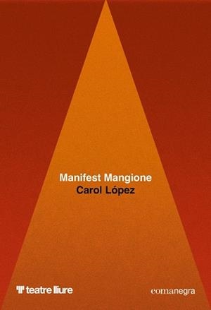 MANIFEST MANGIONE | 9791387969141 | LÓPEZ, CAROL
