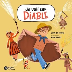 JO VULL SER DIABLE | 9791387876043 | VIVIM DEL CUENTU / MONGAY, ANNA