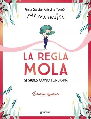 REGLA MOLA (SI SABES CÓMO FUNCIONA), LA | 9788410050358 | TORRÓN, CRISTINA / SALVIA, ANNA