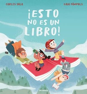 ¡ESTO NO ES UN LIBRO! (CAST) | 9788424676575 | SALA, CARLES / PÀMPOLS, LAIA