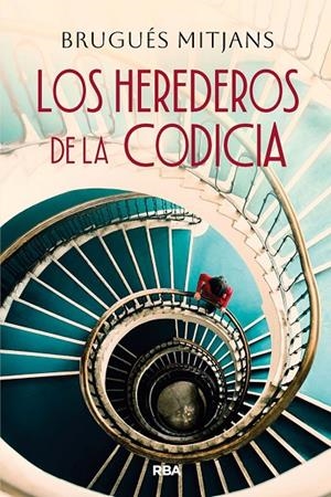 HEREDEROS DE LA CODICIA, LOS (CAST) | 9788411329835 | MITJANS, BRUGUES