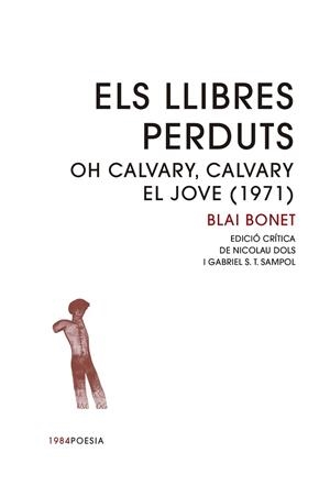 LLIBRES PERDUTS, ELS | 9791387757274 | BONET, BLAI / DOLS, NICOLAU - S.T.SAMPOL, GABRIEL (ED. CRÍTICA)