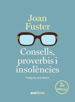 CONSELLS, PROVERBIS I INSOLÈNCIES | 9788411732048 | FUSTER, JOAN