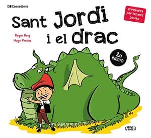 SANT JORDI I EL DRAC | 9788413565712 | ROIG, ROGER / PRADES, HUGO