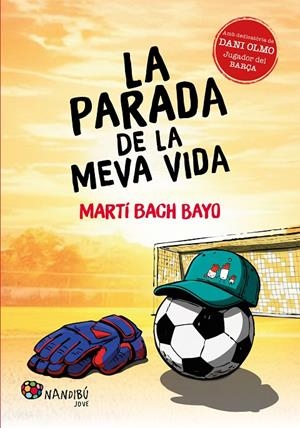PARADA DE LA MEVA VIDA, LA (CAT) | 9788413036946 | BACH BAYO, MARTÍ