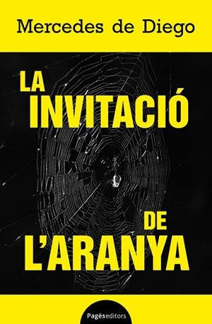INVITACIÓ DE L'ARANYA, LA | 9788413036922 | DIEGO, MERCEDES DE