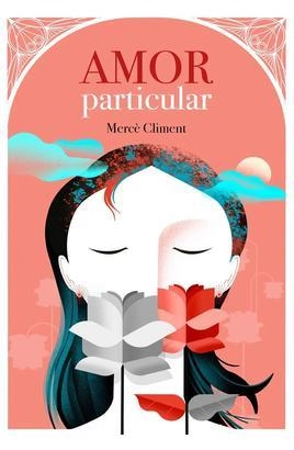 AMOR PARTICULAR | 9791399125412 | CLIMENT, MERCÈ