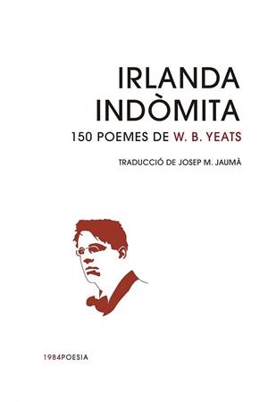 IRLANDA INDÒMITA | 9791387757137 | YEATS, W.B.