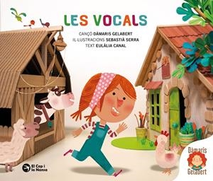 VOCALS, LES | 9791387876111 | CANAL, EULÀLIA / SERRA, SEBASTIÀ / GELABERT, DÀMARIS