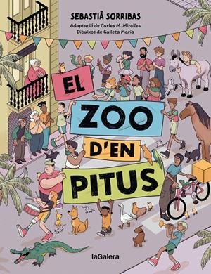 ZOO D'EN PITUS, EL | 9788424676582 | SORRIBAS, SEBASTIÀ / MIRALLES, CARLES M. (ADAPT.) / GALLETA MARIA