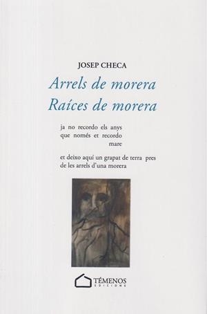 ARRELS DE MORERA / RAÍCES DE MORERA | 9791399069235 | CHECA, JOSEP