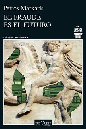 FRAUDE ES EL FUTURO, EL (CAST) | 9788411077699 | MÁRKARIS, PETROS
