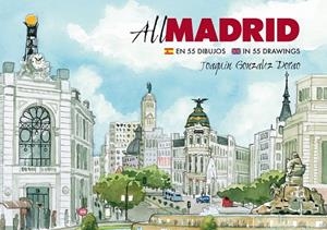 ALL MADRID EN 55 DIBUJOS (CAST-ANG) | 9788498736007 | GONZÁLEZ DORAO, JOAQUÍN