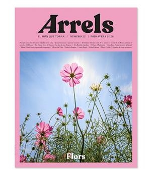 REVISTA ARRELS 22 (PRIMAVERA 2026) | RAR22 | AAVV